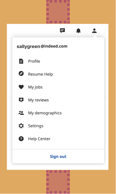Indeed account drop-down menu that shows My demographic link.